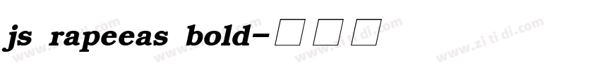 js rapeeas bold字体转换